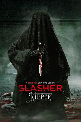 鲜血淋漓第五季/Slasher: Ripper